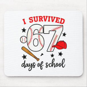Funny Baseball I Survived 67 Days Of School Design Mouse Pad