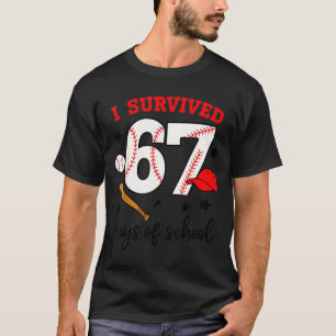 Funny Baseball I Survived 67 Days Of School Design T-Shirt