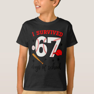 Funny Baseball I Survived 67 Days Of School Design T-Shirt