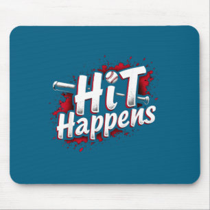 Funny Baseball Quote Gift Hit Happens Mouse Pad