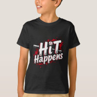 Funny Baseball Quote Gift Hit Happens