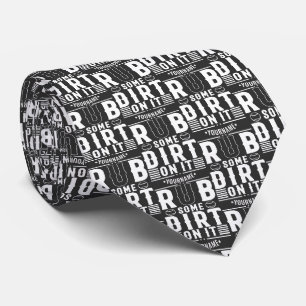 Funny Baseball Rub Some Dirt On It Tie