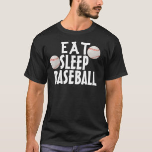 Funny Baseball T-shirts, Eat Sleep T-Shirt
