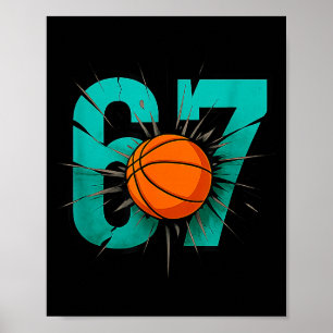 Funny Basketball 67 Six Seven 6 7 Outfits For Boys Poster