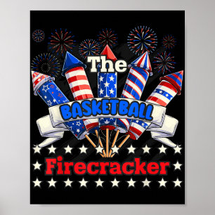Funny Basketball Firecracker 4th Of July Family Ma Poster
