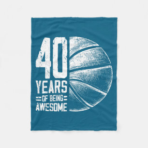 Funny Basketball Old Years 40 Basketball 40th Play Fleece Blanket