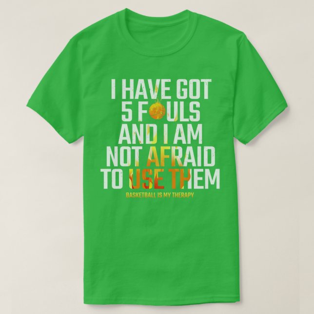 funny basketball quote T-Shirt (Design Front)