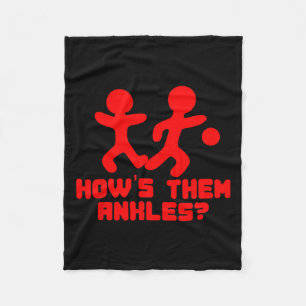 Funny Basketball Sayings Shirt Ankle Breaker Gift Fleece Blanket