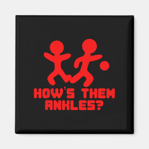 Funny Basketball Sayings Shirt Ankle Breaker Gift  Magnet