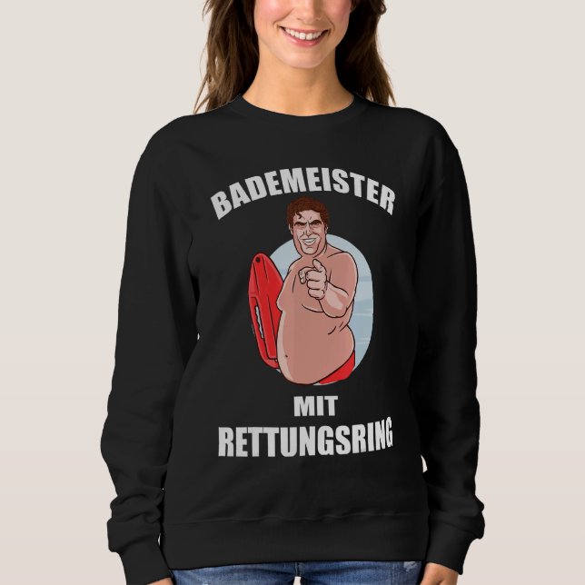 Funny Bath Master With Life Ring I Swimming Pool Sweatshirt (Front)