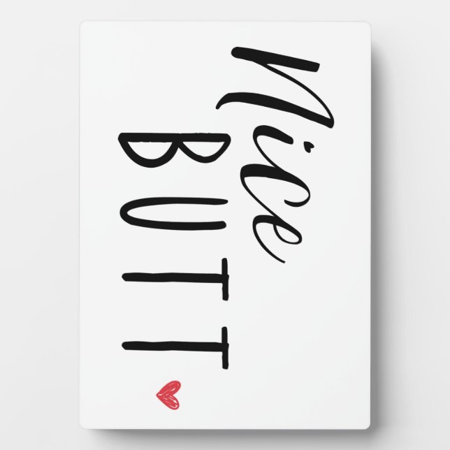 Funny Bathroom Decor Sign - Nice Butt - Half Bath Plaque (Front)