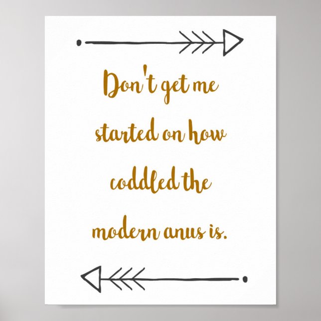 Funny Bathroom Quote Poster (Front)