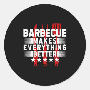 Funny Bbq Barbecue Grill Grilling Joke Smoking Mea Classic Round Sticker