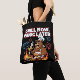 Funny BBQ Bear Grill Now Panic Later Fireworks Tote Bag