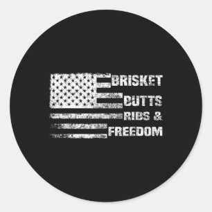 Funny Bbq Brisket Butts Ribs And Freedom Classic Round Sticker