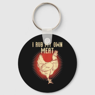 Funny Bbq Chef Gift _ I Rub My Own Meat _ Joke Che Key Ring