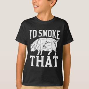 Funny Bbq Chef Id Smoke That Funny Smoked Meat Bar T-Shirt