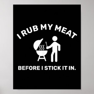 Funny Bbq Dad Chef I Rub My Meat  Poster