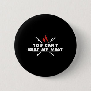 Funny Bbq Grilling Chef Meat Humour  6 Cm Round Badge