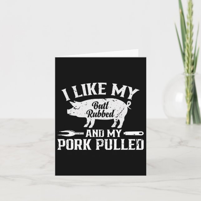 Funny Bbq Grilling Quote Pig Pulled Pork 2  Card (Front)