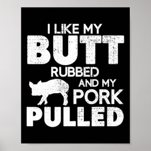 Funny Bbq Grilling Quote Pig Pulled Pork Bbq Grill Poster