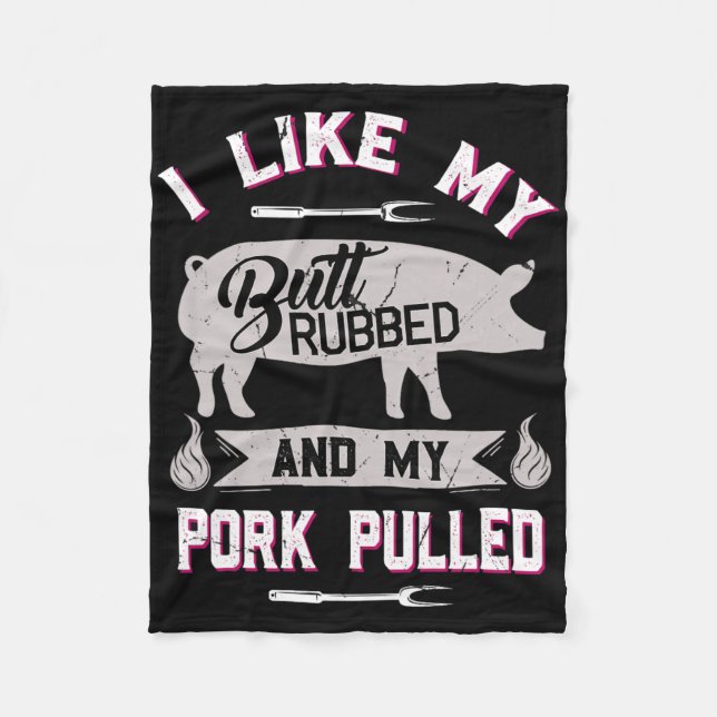 Funny Bbq Grilling Quote Pig Pulled Pork  Fleece Blanket (Front)