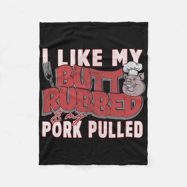 Funny Bbq Grilling Quote Pig Pulled Pork Men Women Fleece Blanket (Front)