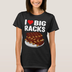 Funny Bbq I Love A Big Rack Red Heart Ribs Pitmast T-Shirt