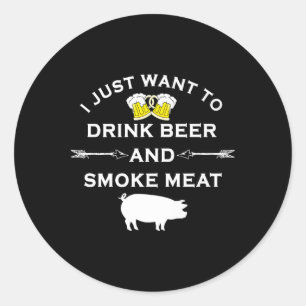 Funny Bbq Shirt Drink Beer Smoke Meat Grill Shirt Classic Round Sticker