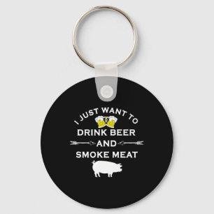 Funny Bbq Shirt Drink Beer Smoke Meat Grill Shirt Key Ring