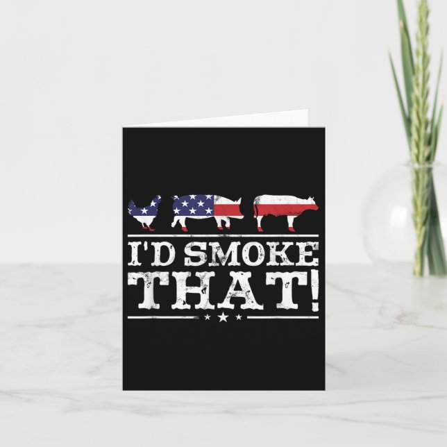 Funny Bbq Shirt Id Smoke That Meat Pitmaster Grill Card (Front)