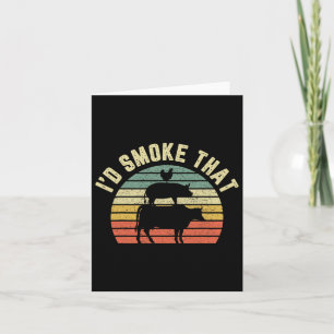Funny Bbq Shirt I'd Smoke That Retro Rbeque Grilli Card