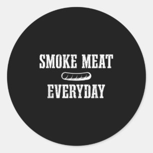 Funny Bbq Smoker Dad Grilling Meat Quote Classic Round Sticker