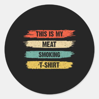 Funny Bbq Smoker Lover Retro Vintage This Is My Me Classic Round Sticker