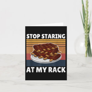 Funny Bbq Tee Stop Staring At My Rack Grill Master Card