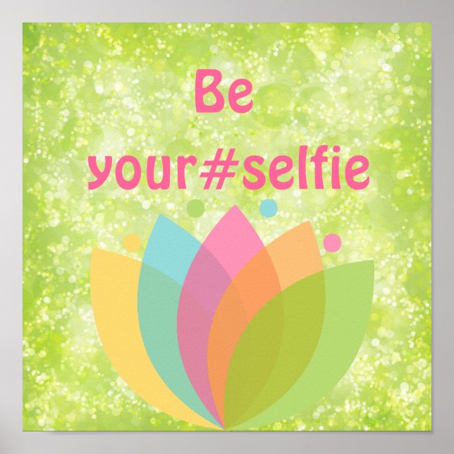 Funny Be Yourself Hashtag Quote Poster (Front)