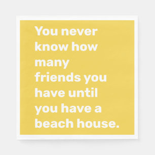 Funny Beach House Friends Quote in Yellow Napkin
