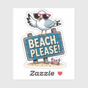 Funny Beach Please Sassy Seagull Sarcastic