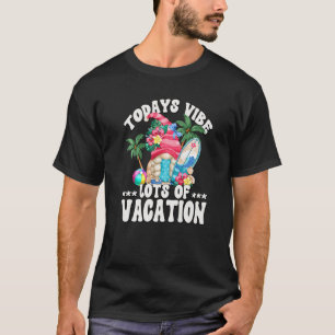 Funny Beach Vacation Mum Quote For Women Surf Summ T-Shirt