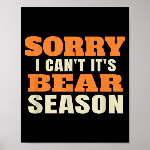 Funny Bear Hunting Poster