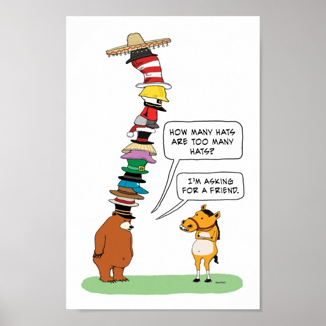 Funny Bear Wearing Many Hats Poster (Front)