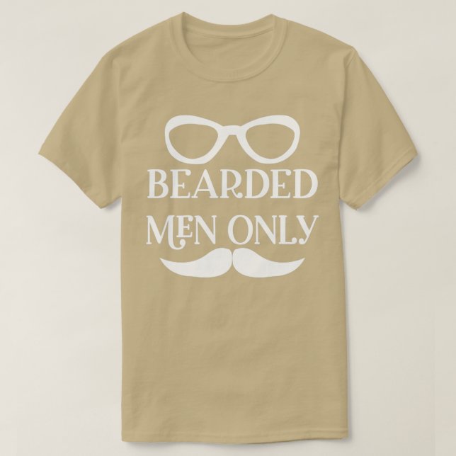 Funny Beard Gifts For Men Bearded Men Only Classic T-Shirt (Design Front)