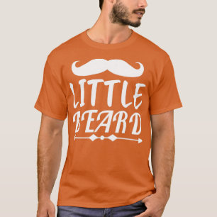 Funny Beard Gifts Little Beard 6 T-Shirt