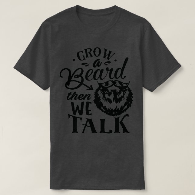 Funny Beard Hipster Men Lettering Typography 31 T-Shirt (Design Front)