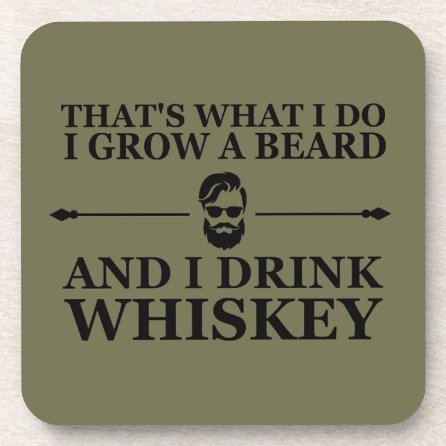 Funny bearded and whiskey drinker quotes  coaster (Front)
