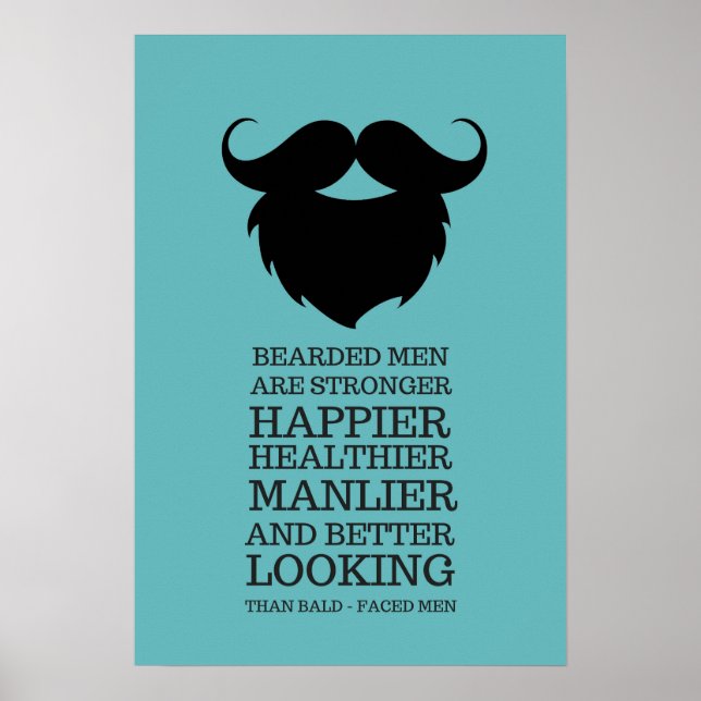 Funny Bearded Men Quote Poster (Front)