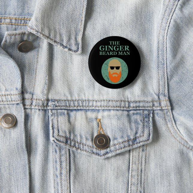 Funny bearded quotes ginger beard man 6 cm round badge (In Situ)
