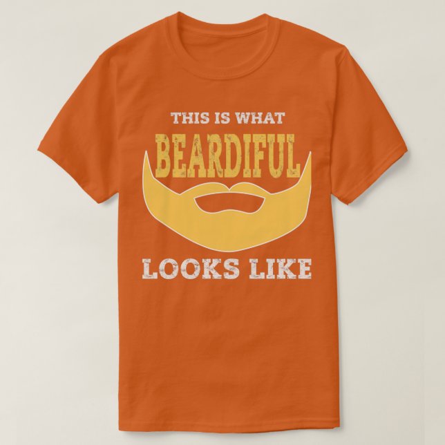 Funny Beardiful Beard Gag Shirt Bearded Men Gift (Design Front)