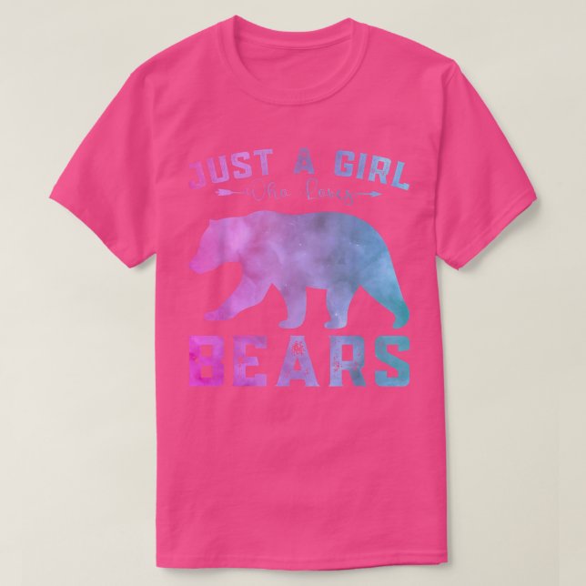 Funny Bears Lover Girls Just a Girl Who Loves Bear T-Shirt (Design Front)