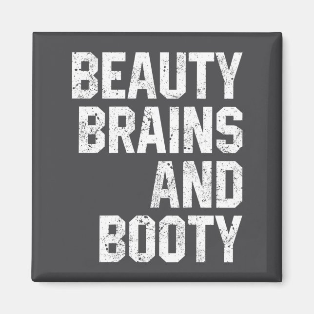 Funny Beauty And Booty Leg Day Gym Workout Quote F Magnet (Front)